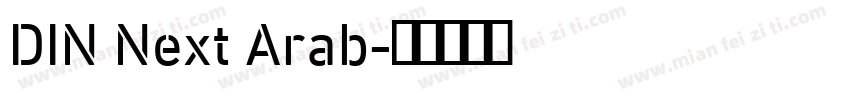 DIN Next Arab字体转换